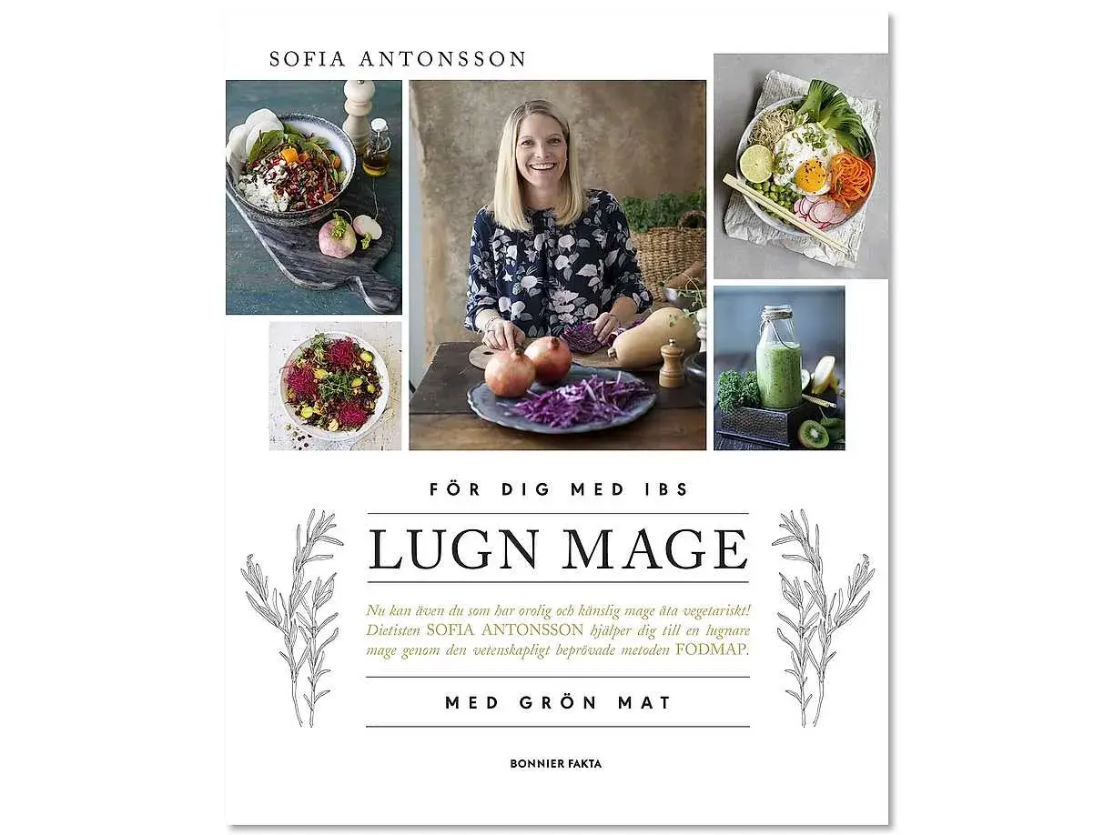 Sofia Antonsson presenterar vegetariska fodmap recept för en lugnare mage. Bilder visar färgglada bowls, en smoothie och färska grönsaker.